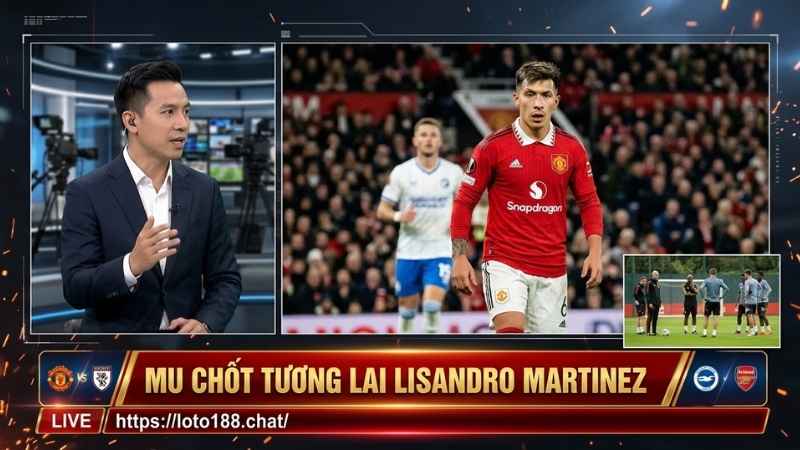 MU chốt tương lai Lisandro Martinez: Chia tay Old Trafford